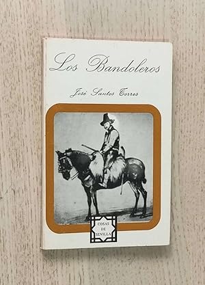 LOS BANDOLEROS. (Col. Cosas de Sevilla)