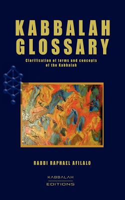 Imagen del vendedor de Kabbalah Glossary (Hardback or Cased Book) a la venta por BargainBookStores
