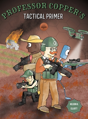 Seller image for Professor Copper's Tactical Primer (Hardback or Cased Book) for sale by BargainBookStores