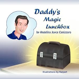 Seller image for Daddy's Magic Lunchbox (Paperback or Softback) for sale by BargainBookStores