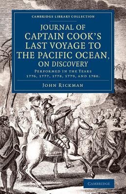 Imagen del vendedor de Journal of Captain Cook's Last Voyage to the Pacific Ocean, on Discovery: Performed in the Years 1776, 1777, 1778, 1779, and 1780 (Paperback or Softback) a la venta por BargainBookStores