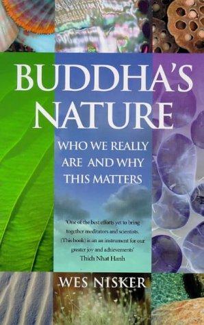 Image du vendeur pour Buddha's Nature: Bringing Together Cutting-edge Science and Buddhism for Our Day to Day Lives mis en vente par WeBuyBooks
