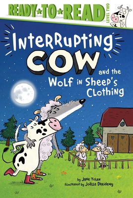 Seller image for Interrupting Cow and the Wolf in Sheep's Clothing: Ready-To-Read Level 2 (Paperback or Softback) for sale by BargainBookStores