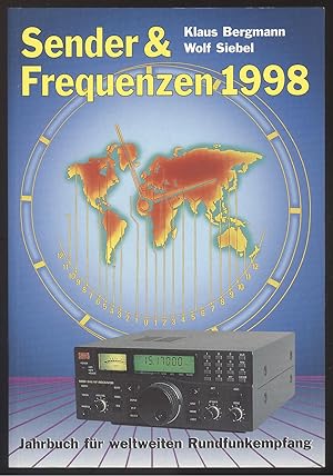 Bild des Verkufers fr Sender & Frequenzen 1998. Jahrbuch fr weltweiten Rundfunk-Empfang (15. Jahrgang). zum Verkauf von Versandantiquariat Markus Schlereth