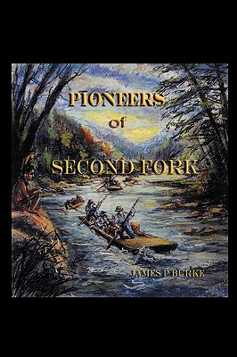 Image du vendeur pour Pioneers of Second Fork (Hardback or Cased Book) mis en vente par BargainBookStores