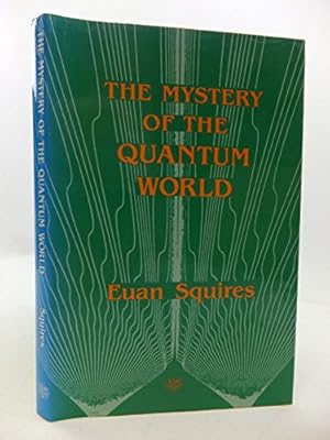 Bild des Verkufers fr The Mystery of the Quantum World zum Verkauf von WeBuyBooks