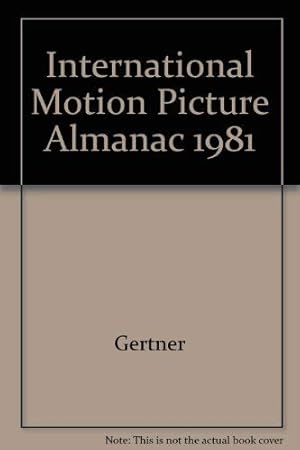 Bild des Verkufers fr International Motion Picture Almanac 1981 zum Verkauf von WeBuyBooks
