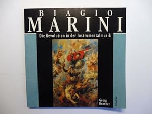 Imagen del vendedor de BIAGIO MARINI (1597-1665) * - Die Revolution in der Instrumentalmusik. a la venta por Antiquariat am Ungererbad-Wilfrid Robin