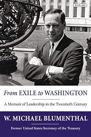 Imagen del vendedor de From Exile to Washington: A Memoir of Leadership in the Twentieth Century a la venta por WeBuyBooks