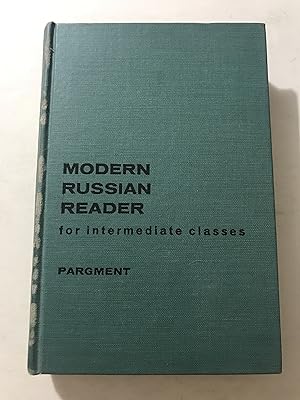 Seller image for Modern Russian Reader: For Intermediate Classes for sale by Sheapast Art and Books