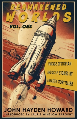 Bild des Verkufers fr Reawakened Worlds: Vintage Dystopian and Sci-fi Stories by a Master Storyteller (Paperback or Softback) zum Verkauf von BargainBookStores