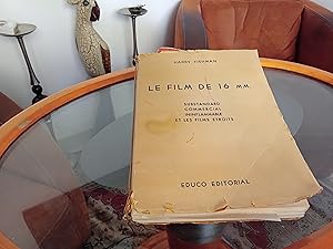 Seller image for Le film de 16 mm for sale by Librairie FAUGUET