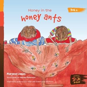 Seller image for Honey in the honey ants (Paperback or Softback) for sale by BargainBookStores