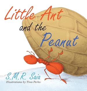 Bild des Verkufers fr Little Ant and the Peanut: United We Stand, Divided We Fall (Hardback or Cased Book) zum Verkauf von BargainBookStores