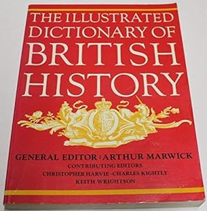 Seller image for Illustrated Dictionary of British History for sale by WeBuyBooks