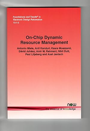 Image du vendeur pour On-Chip Dynamic Resource Management (Foundations and Trends(r) in Electronic Design Automation) mis en vente par Leopolis