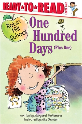 Imagen del vendedor de One Hundred Days (Plus One): Ready-To-Read Level 1 (Hardback or Cased Book) a la venta por BargainBookStores
