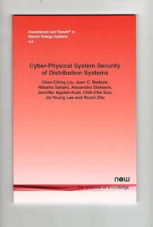 Seller image for Cyber-Physical System Security of Distribution Systems (Foundations and Trends(r) in Electric Energy Systems) for sale by Leopolis