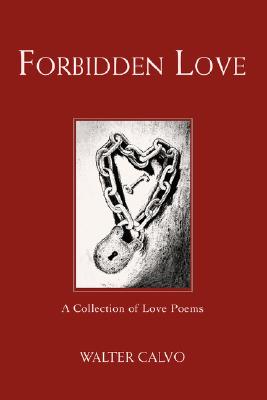 Seller image for Forbidden Love: A Collection of Love Poems (Paperback or Softback) for sale by BargainBookStores