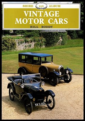 Shire Publication: Vintage Motor Cars by Bill Boddy No.146 1996