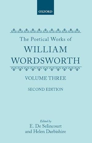 Seller image for The Poetical Works of William Wordsworth : Volume III for sale by AHA-BUCH GmbH