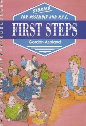 Seller image for First Steps: Stories for Assembly and P.S.E. for sale by WeBuyBooks