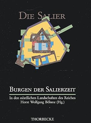 Image du vendeur pour Burgen der Salierzeit, Teil I - In den nrdlichen Landschaften des Reiches mis en vente par Versandantiquariat Brigitte Schulz