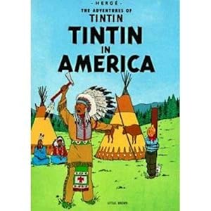 Bild des Verkufers fr Tintin in America (The Adventures of Tintin) zum Verkauf von WeBuyBooks