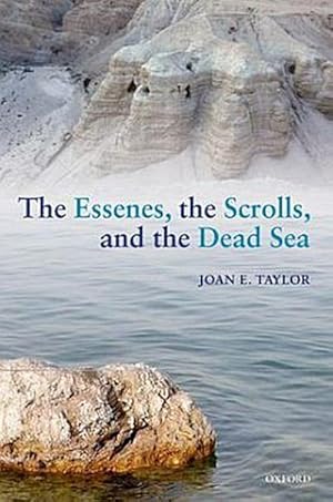 Image du vendeur pour The Essenes, the Scrolls, and the Dead Sea mis en vente par AHA-BUCH GmbH