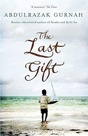 Immagine del venditore per The Last Gift: By the winner of the 2021 Nobel Prize in Literature venduto da WeBuyBooks