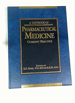 Bild des Verkufers fr The Textbook of Pharmaceutical Medicine zum Verkauf von WeBuyBooks