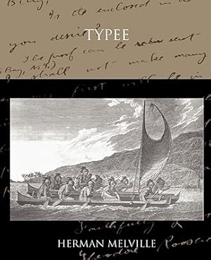 Seller image for Typee a Romance of the South Sea (Paperback or Softback) for sale by BargainBookStores