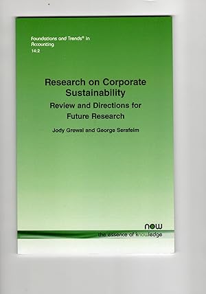 Research on Corporate Sustainability: Review and Directions for Future Research (Foundations and ...