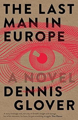 Imagen del vendedor de The Last Man in Europe: A Novel a la venta por WeBuyBooks