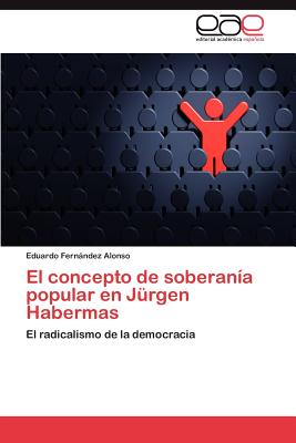 Seller image for El concepto de soberan�a popular en J�rgen Habermas (Paperback or Softback) for sale by BargainBookStores