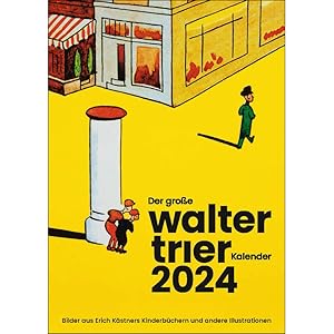 Bild des Verk�ufers f�r Wandkalender 2024 - Der gro�e WALTER TRIER zum Verkauf von Antiquariat  Fines Mundi