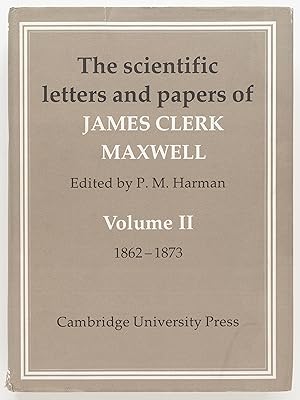 Seller image for The Scientific Letters and Papers of James Clerk Maxwell, Volume II: 1862-1873 for sale by Zed Books