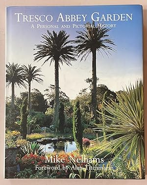 Imagen del vendedor de Tresco Abbey Garden : A Person and Pictorial History a la venta por Elder Books