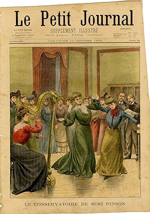 "LE PETIT JOURNAL N°621 du 12/10/1902" LE CONSERVATOIRE DE MIMI PINSON / UN MARIAGE MOUVEMENTÉ