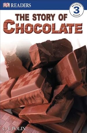 Seller image for The Story of Chocolate (DK Readers: Level 3) for sale by WeBuyBooks