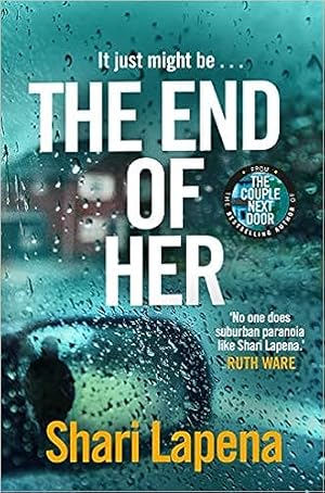 Seller image for The End of Her for sale by Paul Brown