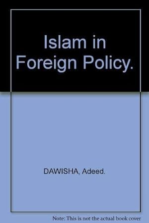 Bild des Verkufers fr Islam in Foreign Policy zum Verkauf von WeBuyBooks