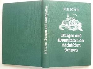 Bild des Verkufers fr Die Burgen und vorgschichtlichen Wohnsttten der Schsischen Schweiz. Im Auftrage des Gebirgsvereins fr die Schsische Schweiz. zum Verkauf von Ostritzer Antiquariat