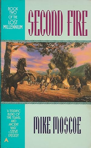 Second Fire: Book Two of The Lost Millennium