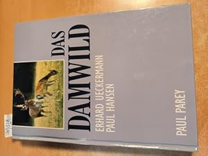 Das Damwild : Naturgeschichte ; Hege ; Jagd