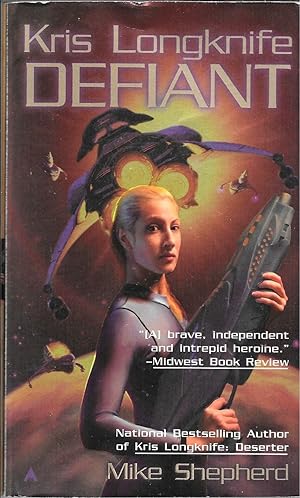 Seller image for Kris Longknife: Defiant for sale by Basically SF Books