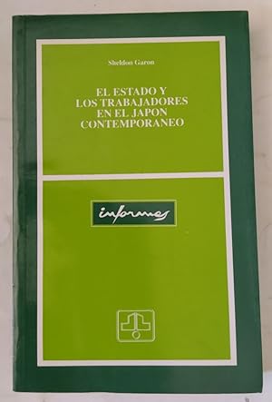 Seller image for El Estado y los trabajadores en el Japn contemporneo for sale by Librera Ofisierra