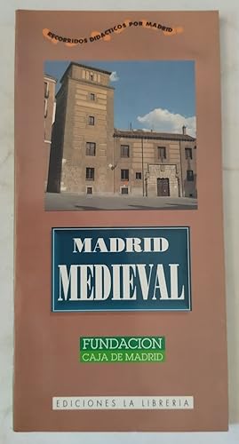Imagen del vendedor de Madrid medieval a la venta por Librera Ofisierra