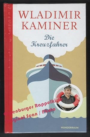 Die Kreuzfahrer * OVP * - Kaminer, Wladimir