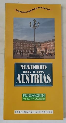 Imagen del vendedor de Madrid de los Austrias a la venta por Librera Ofisierra